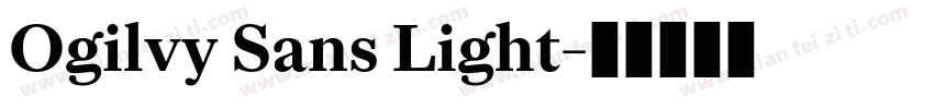 Ogilvy Sans Light字体转换